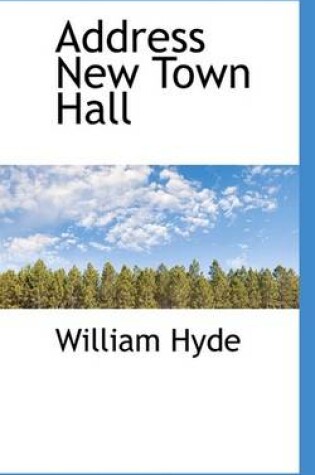 Cover of Address New Town Hall