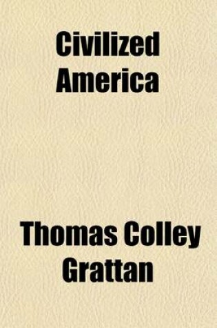 Cover of Civilized America Volume 1