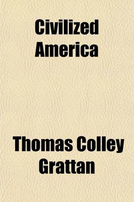 Cover of Civilized America Volume 1