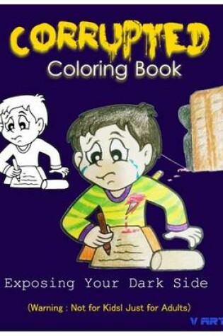 Cover of Corrupted Coloring Book