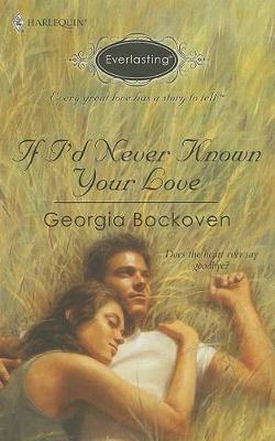 Book cover for If I'd Never Known Your Love