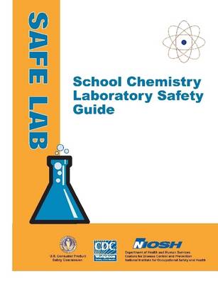 Book cover for School Chemistry Laboratory Safety Guide