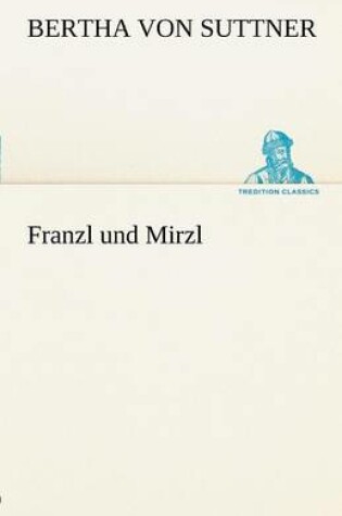 Cover of Franzl Und Mirzl