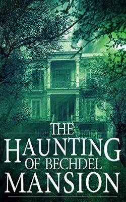 Cover of The Haunting of Bechdel Mansion