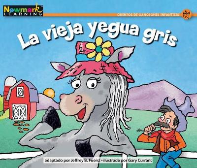 Book cover for La Vieja Yegna Gris Leveled Text