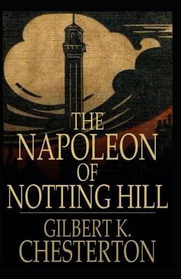 Book cover for The Napoleon of Notting Hill Annotated