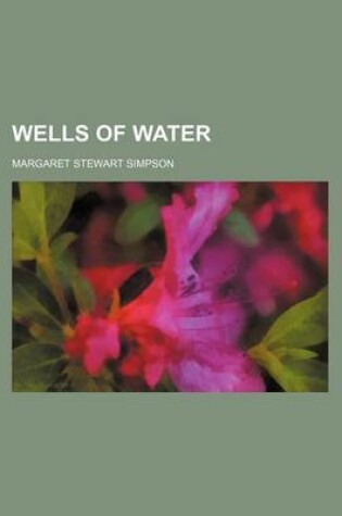 Cover of Wells of Water