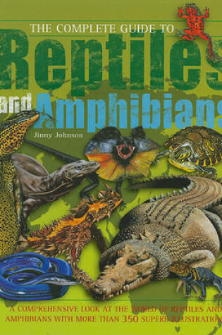 Cover of The Complete Guide to Reptiles and Amphibians