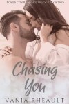 Book cover for Chasing You