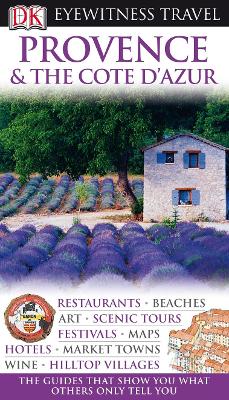 Book cover for DK Eyewitness Travel Guide: Provence & The Cote d'Azur