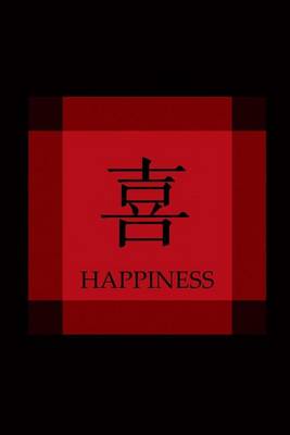 Book cover for Chinese Symbol of Happiness Journal