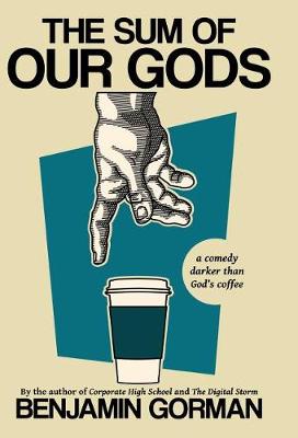 Book cover for The Sum of Our Gods