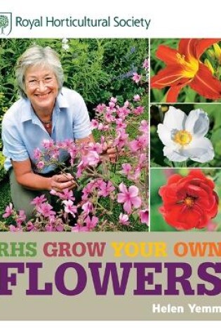 Cover of RHS Grow Your Own: Flowers