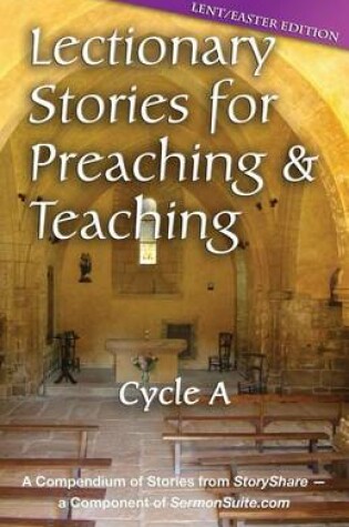 Cover of Lectionary Stories for Preaching and Teaching, Cycle a - Lent / Easter Edition