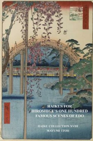 Cover of Haikus for Hiroshige's One Hundred Famous Scenes of EDO