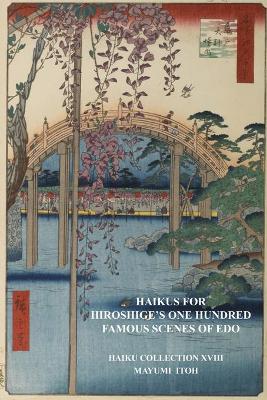 Book cover for Haikus for Hiroshige's One Hundred Famous Scenes of EDO