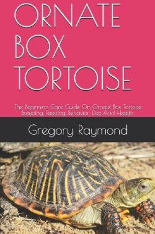 Cover of Ornate Box Tortoise