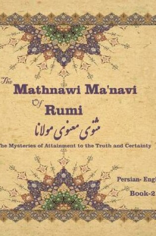 Cover of The Mathnawi Maˈnavi of Rumi, Book-2