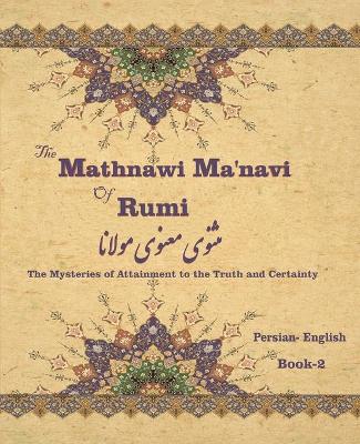 Cover of The Mathnawi Maˈnavi of Rumi, Book-2