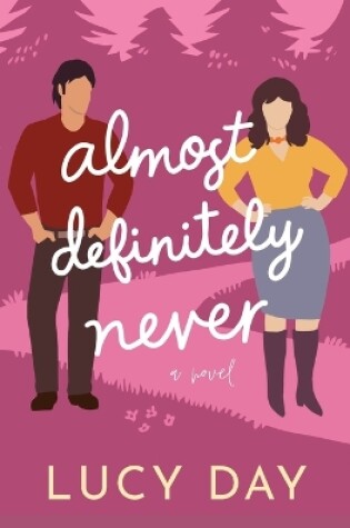 Cover of Almost Definitely Never