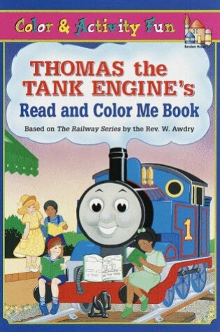 Cover of Thomas the Tank Engine's Read and Color Me Book