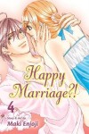 Book cover for Happy Marriage?!, Vol. 4