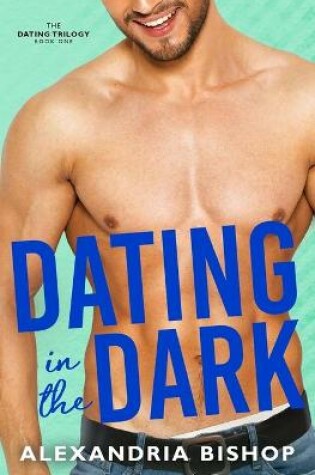 Cover of Dating in the Dark