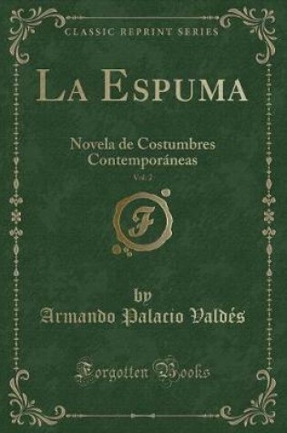 Cover of La Espuma, Vol. 2