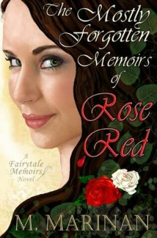 Cover of The Mostly Forgotten Memoirs of Rose Red