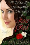 Book cover for The Mostly Forgotten Memoirs of Rose Red