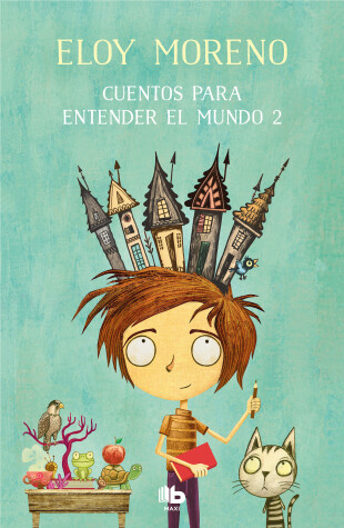 Book cover for Cuentos para entender el mundo 2 / Short Stories to Understand the World (Book 2)