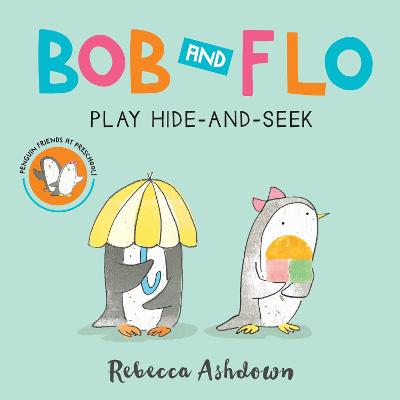 Book cover for Bob and Flo Play Hide-And-Seek Board Book