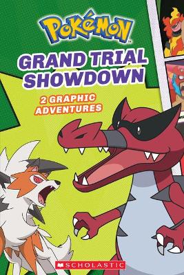 Book cover for Grand Trial Showdown (Pokémon: Graphic Collection)