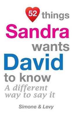 Book cover for 52 Things Sandra Wants David To Know
