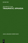 Book cover for Traumatic Aphasia