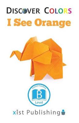 Book cover for I See Orange