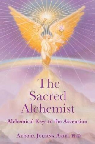 Cover of The Sacred Alchemist