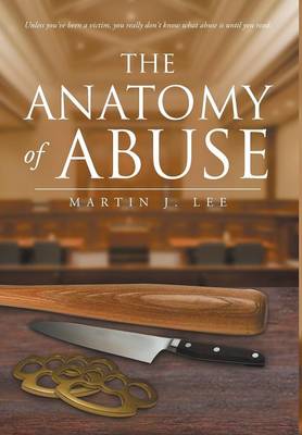 Book cover for The Anatomy of Abuse