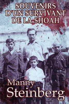 Book cover for Souvenirs D'Un Survivant de La Shoah