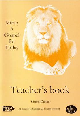 Book cover for Mark: A Gospel for Today Teacher's Book