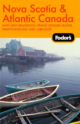 Cover of Fodor's Nova Scotia and Atlantic Canada