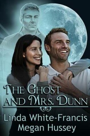 Cover of The Ghost and Mrs. Dunn