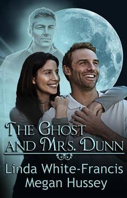 Book cover for The Ghost and Mrs. Dunn