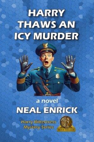 Cover of Harry Thaws an Icy Murder