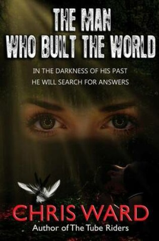 Cover of The Man Who Built the World