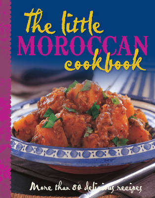 Book cover for The Little Moroccan Cookbook