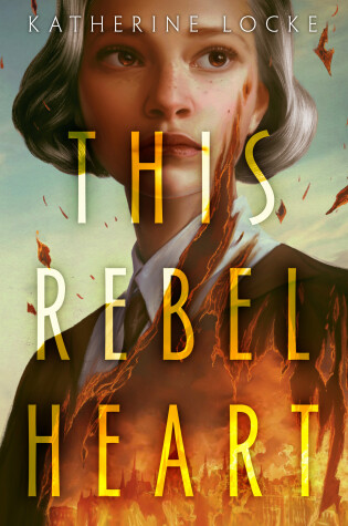 Cover of This Rebel Heart