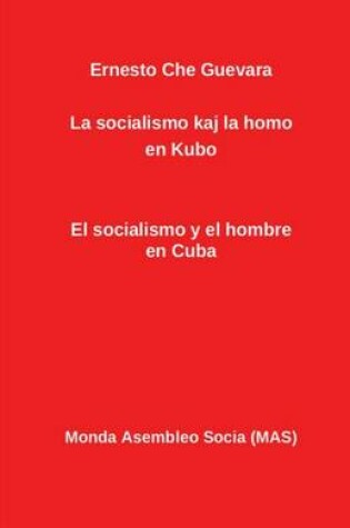 Cover of La socialismo kaj la homo en Kubo