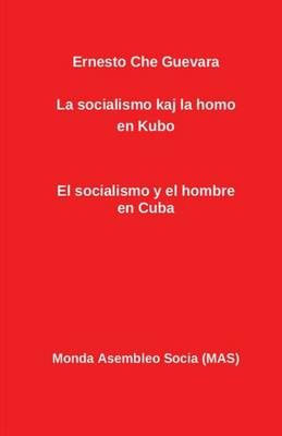 Book cover for La socialismo kaj la homo en Kubo