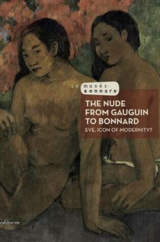 Cover of The Nude from Gauguin to Bonnard